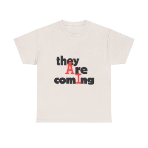 Graphic Tee - Something Bigger Than AI is Coming - Image 19