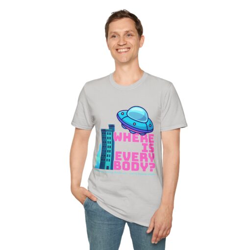 Alien Abduction Unisex T-Shirt, Where Is Everybody? – Alien Logic Tee, Fun Gift for Sci-Fi Lovers, Casual Wear, Quirky Humor Shirt - Image 13