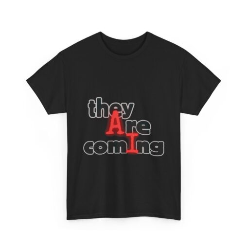 Graphic Tee - Something Bigger Than AI is Coming - Image 17