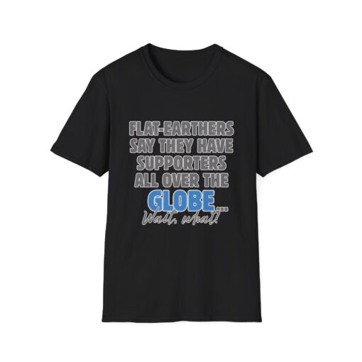 Funny Flat Earth T-Shirt, Unisex Graphic Tee, Humorous Gift for Science Lovers, Casual Wear, Conversation Starter - Image 7