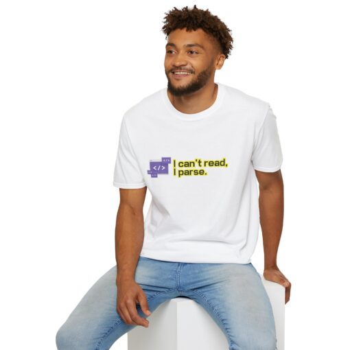 "I Can’t Read, I Parse" Funny Programmer T-Shirt – Developer Humor Unisex Tee, Programmer Gift, Geeky Tee, Tech Humor Shirt - Image 3