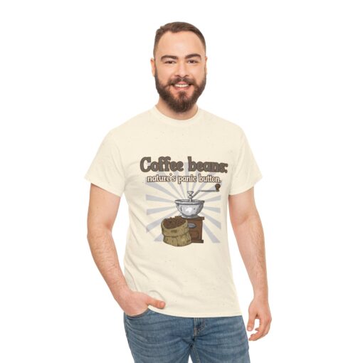Coffee Beans: Nature’s Panic Button – Funny Caffeine Addict T-Shirt for Coffee Lovers, Gift for Coffee Enthusiasts, Eco-Friendly Tee, Great for Birthdays - Image 3
