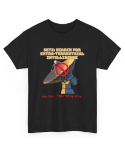 SETI? Nah, I Prefer Staying Unabducted – Funny Alien T-Shirt - Funny Unisex Heavy Cotton Tee - Meme Shirt, Humorous Gift, Casual Wear, Graphic T-Shirt, Unique Birthday Present