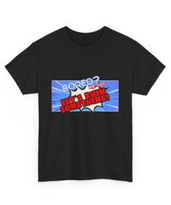 Funny Comic Shirt – Let’s Ruin Something Bold Print Unisex Heavy Cotton Tee, Casual T-Shirt for Parties, Gifts for Friends, Fun Activities, Everyday Wear