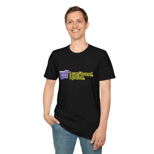 "I Can’t Read, I Parse" Funny Programmer T-Shirt – Developer Humor Unisex Tee, Programmer Gift, Geeky Tee, Tech Humor Shirt - Image 6