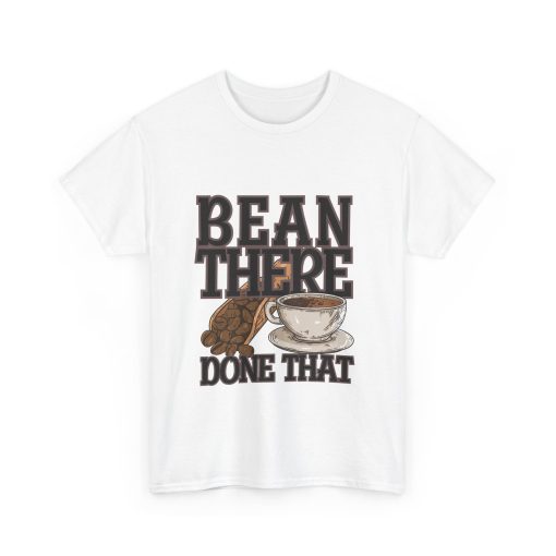 “Bean There, Done That – Funny Coffee Lover T-Shirt”  Unisex Cotton Shirt, Gift for Baristas, Coffee Enthusiasts - Image 4